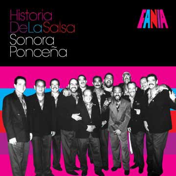 SONORA PONCENA / ソノーラ・ポンセーニャ / HISTORIA DE LA SALSA