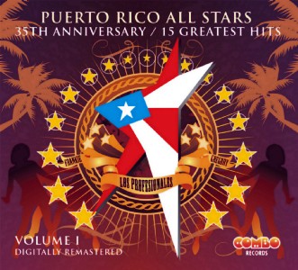 PUERTO RICO ALL STARS / プエルト・リコ・オール・スターズ / 35TH ANNIVERSARY - 15 GRATEST HITS VOL.1