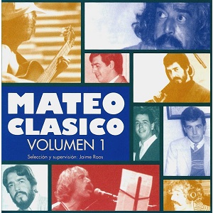 EDUARDO MATEO / エドゥアルド・マテオ / MATEO CLASICO VOLUMEN 1