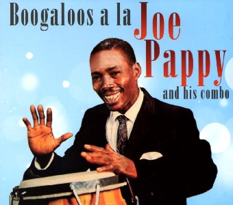 JOE PAPPY / ジョー・パッピー / BOOGALOO A LA JOE PAPPY
