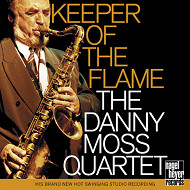 DANNY MOSS / ダニー・モス / KEEPER OF THE FLAME
