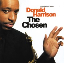 DONALD HARRISON / ドナルド・ハリソン / THE CHOSEN
