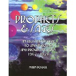 V.A. / PROPHETS AND SAGES: AN ILLUSTRATED GUIDE TO UNDERGROUND AND PROGRESSIVE ROCK 1967-1975