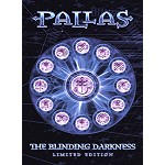PALLAS / パラス / THE BLINDING DARKNESS: LIMITED EDITION