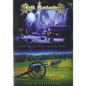 ERIK NORLANDER / エリク・ノーランダー / THE GALACTIC COLLECTIVE: LIVE IN GETTYSBURG
