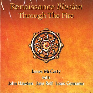 RENAISSANCE ILLUSION / ルネッサンス・イリュージョン / THROUGH THE FIRE