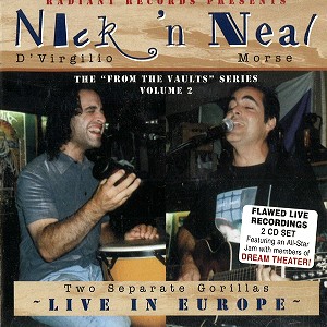 NICK 'N NEAL / ニック・アンド・ニール / LIVE IN EUROPE