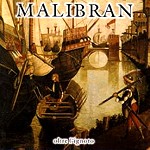 MALIBRAN / マリブラン / OLTRE L'IGNOTO