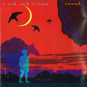 CAMEL / キャメル / A NOD AND A WINK - HDCD
