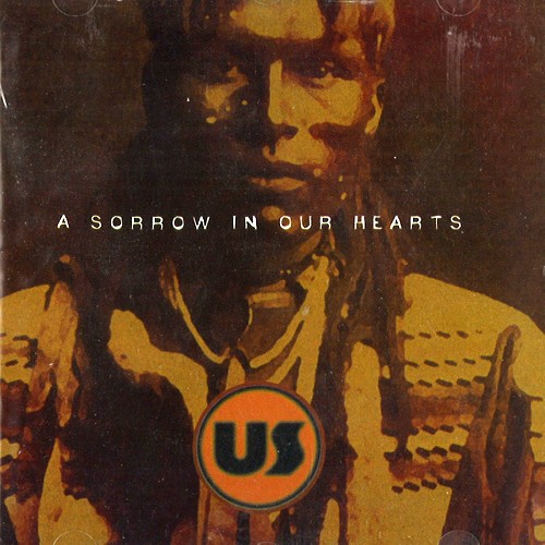 US (NLD) / A SORROW IN OUR HEARTS