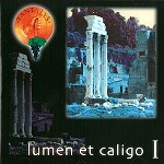 TANTALUS / タンタルス / LUMEN ET CALIGO I