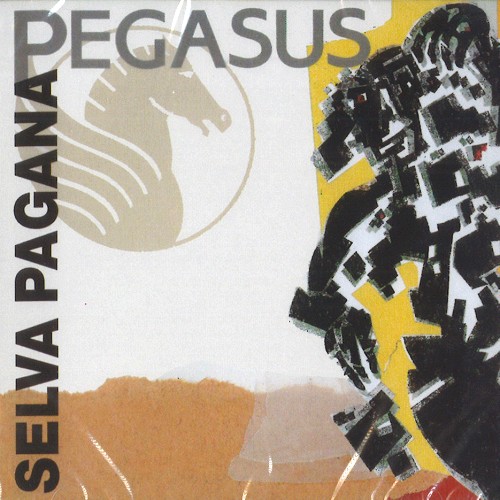PEGASUS / ペガサス / SELVA PAGANA - REMASTER