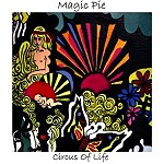 MAGIC PIE / マジック・パイ / CIRCUS OF LIFE