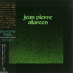 JEAN PIERRE ALARCEN / ジャン・ピエール・アラルサン / ファースト - リマスター
