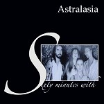 ASTRALASIA / アストララジア / SIXTY MINUTES WITH