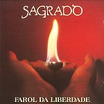 SAGRADO CORACAO DA TERRA / サグラド・コラソン・ダ・テッラ / FAROL DA LIBERDADE