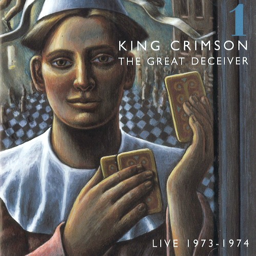 KING CRIMSON / キング・クリムゾン / THE GREAT DECEIVER LIVE 1973-1974: PART ONE