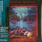 GEOFFREY DOWNES / ジェフリー・ダウンズ / ザ・コレクション - リマスター