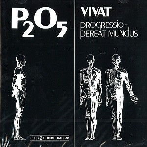 P2O5 / VIVAT PROGRESSIO - PEREAT MUNDUS