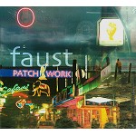 FAUST (PROG) / ファウスト / PATCH WORK 1971 - 2002