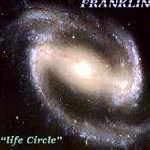 FRANKLIN / LIFE CIRCLE - DISCOGRAFIACOMPLETE Y RAREZAS 