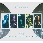 GALAHAD (PROG: UK) / ガラハド / TWO CLASSICS ROCK LIVES