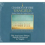 VANGELIS / ヴァンゲリス / CHARIOTS OF FIRE - 25TH ANNIVERSARY EDITION: DIGITAL REMASTER