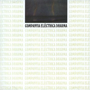 COMPANYIA ELECTRICA DHARMA / カンパーニャ・エレクトリカ・ダーマ / DIUMENGE - REMASTER