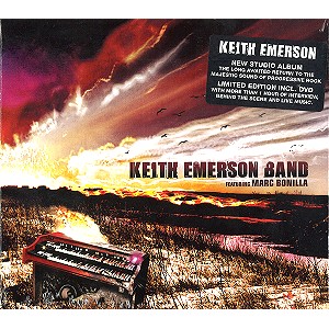KEITH EMERSON BAND / キース・エマーソン・バンド / KEITH EMERSON BAND FEATURING MARC BONILLA - LIMITED EDITION