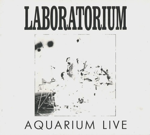 LABORATORIUM / AQUARIUM LIVE - REMASTER