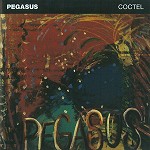 PEGASUS / ペガサス / COCTEL - REMASTER