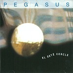 PEGASUS / ペガサス / EL SETE CERCLE - REMASTER