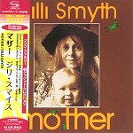 GILLI SMYTH / ジリ・スマイス / マザー - リマスター/SHM CD
