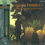 LAURENT THIBAULT / ローラン・ティボー / 忘却の幻夢界 - リマスター/SHM CD