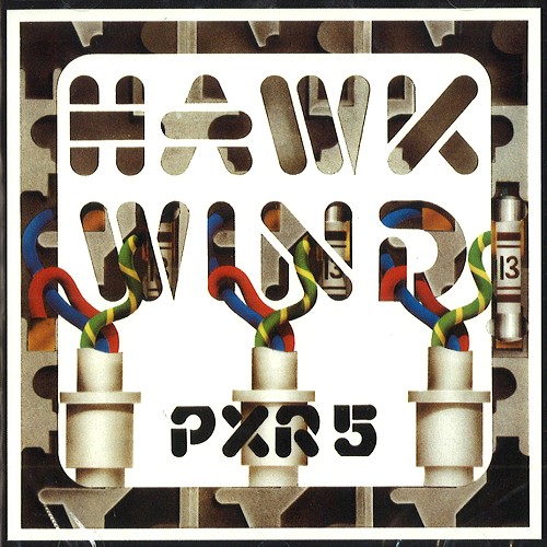 HAWKWIND / ホークウインド / P.X.R.5 - 24BIT DIGITAL REMASTER