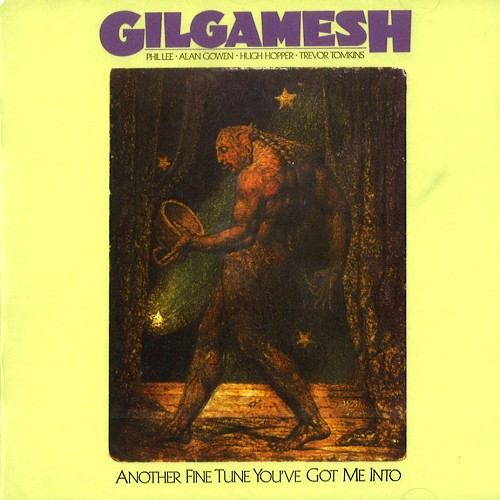 GILGAMESH (UK) / ギルガメッシュ / ANOTER FINE TUNE YOU'VE GOT ME INTO - 24BIT REMASTER