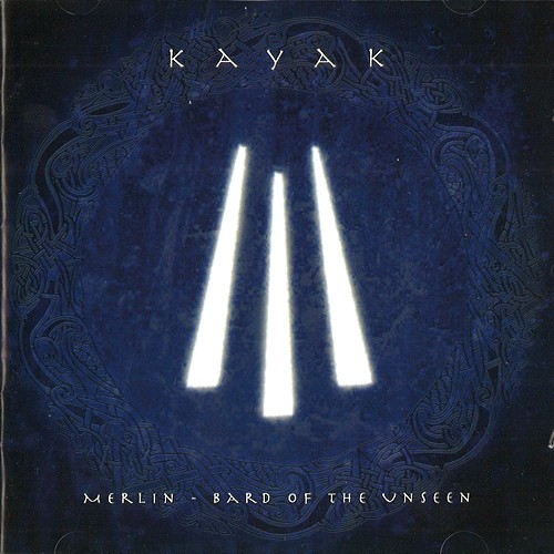 KAYAK / カヤック / MERLIN: BARD OF THE UNSEEN