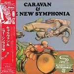 CARAVAN (PROG) / キャラバン / キャラヴァン&ニュー・シンフォニア+5 - リマスター/SHM CD