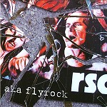 RSC / AKA FLYROCK
