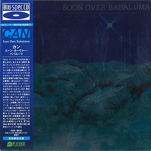 CAN / カン / スーン・オーヴァー・ババルーマ - BLUE-SPEC CD/デジタル・リマスター