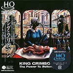 KING CRIMSON / キング・クリムゾン / ザ・パワー・トゥ・ビリーヴ - HQCD