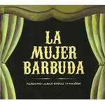 LA MUJER BARBUDA / ラ・ムヘール・バルブーダ / MUSICA PARA CUANDO APARECE UN MONSTRUO