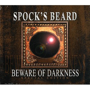 SPOCK'S BEARD / スポックス・ビアード / BEWARE OF DARKNESS: SPECIAL EDITION - HDCD REMASTER