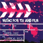 DARRYL WAY / ダリル・ウェイ / MUSIC FOR TV AND FILM: CLASSICAL ROCK