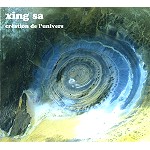 XING SA / ズィング・サ / CREATION DE L'UNIVERS