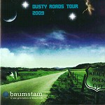 BAUMSTAM / バオムシュタム / DUSTY ROADS TOUR 2009
