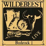 WILDEBEEST / BUSHROCK 1 - REMASTER