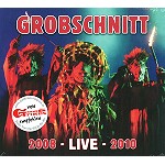 GROBSCHNITT / グローブシュニット / 2008-LIVE-2010
