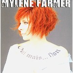 MYLENE FARMER / ミレーヌ・ファルメール / OUI MAIS...NON