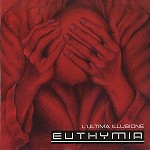 EUTHYMIA / L'ULTIMA ILLUSIONE